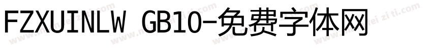 FZXUINLW GB10字体转换